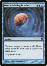 Intelecto Avassalador / Overwhelming Intellect - Magic: The Gathering - MoxLand